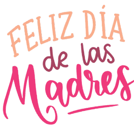 Feliz Dia De Las Madres sticker